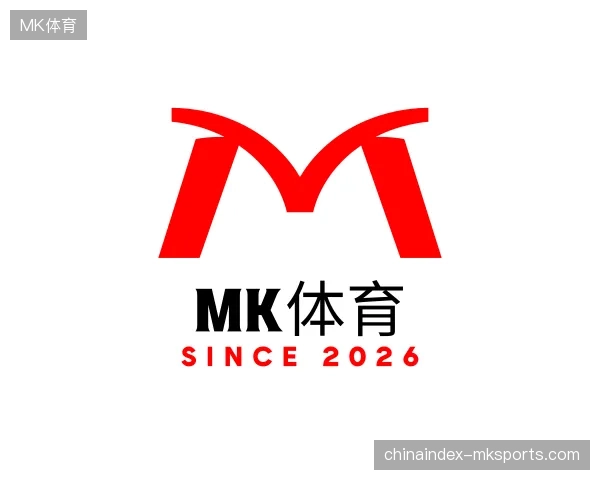 纵览MK体育官方